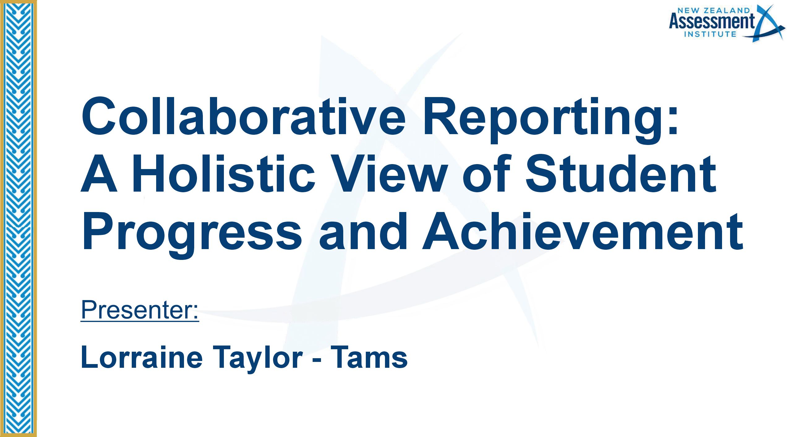 23 Collaborative Reporting: A Holistic View of Student Progress and Achievement
