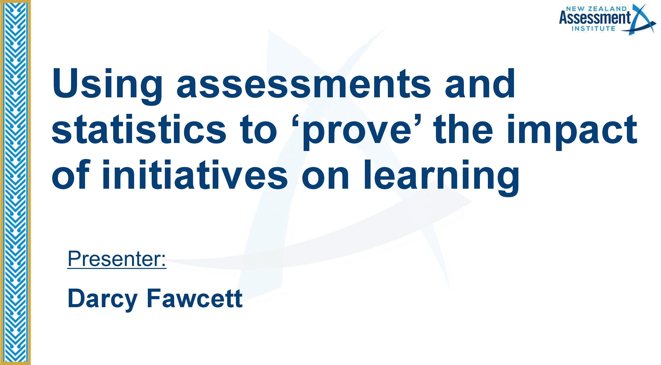 30 Using assessments and statistics to ‘prove’ the impact of initiatives on learning