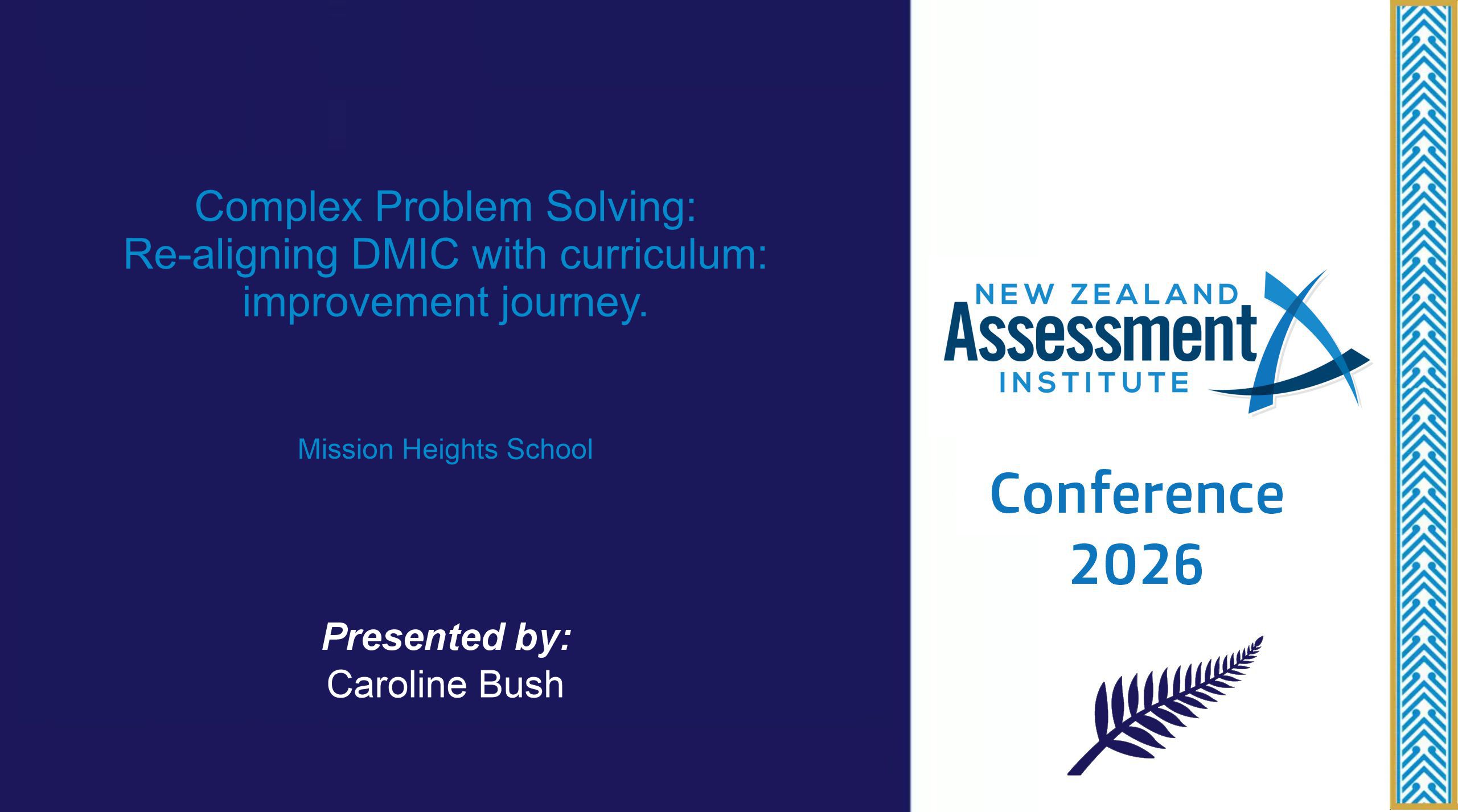 Complex Problem Solving Re Aligning DMIC With Curriculum Improvement Journey 14 Complex Problem Solving: Re-aligning DMIC with curriculum: improvement journey.